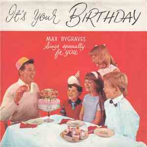 Max Bygraves With The George Mitchell Singers - It's Your Birthday flac download