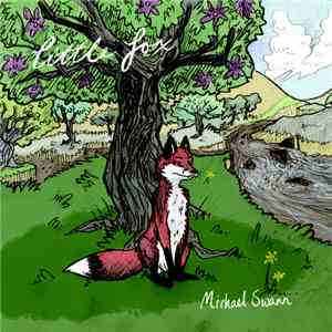 Michael Swann  - Little Fox flac download