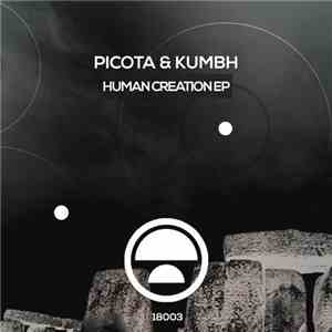 Picota & Kumbh - Human Creation EP flac download
