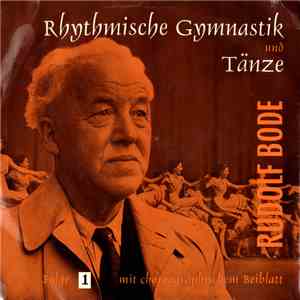 Rudolf Bode - Rhythmische Gymnastik Und Tänze flac download