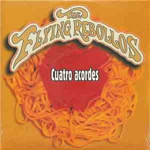 The Flying Rebollos - Cuatro Acordes / Mis Amigos flac download