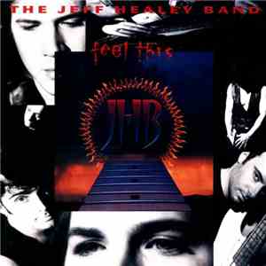 The Jeff Healey Band - Feel This flac download