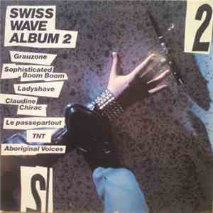 Various - Swiss Wave Album 2 flac download