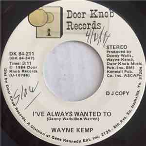 Wayne Kemp - I've Always Wanted To flac download