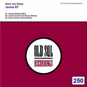 Alex Van Deep - Javane EP flac download