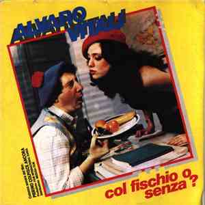 Alvaro Vitali - Col Fischio O Senza? flac download