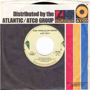 Andy Pratt - Some Things Go On Forever / That's When Miracles Occur flac download