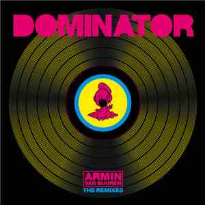 Armin van Buuren vs Human Resource - Dominator (The Remixes) flac download