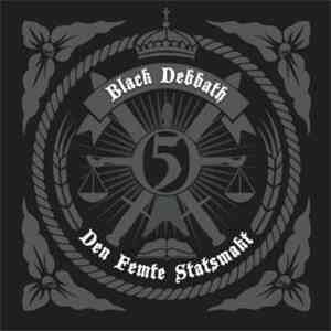 Black Debbath - Den Femte Statsmakt flac download