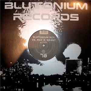 Blutonium Boy Vs. Max B. Grant - Bullshit flac download