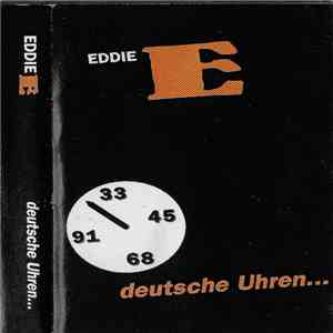 Eddie E  - Deutsche Uhren flac download