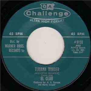 El Clod - Tijuana Border (Wolverton Mountain) flac download