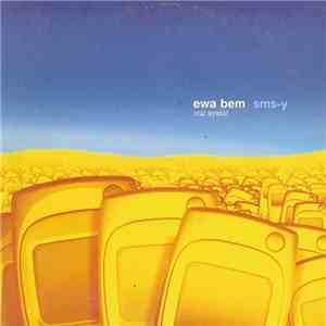 Ewa Bem - SMS-y flac download