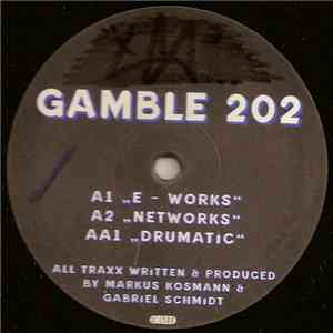 Gamble 202 - E-Works flac download
