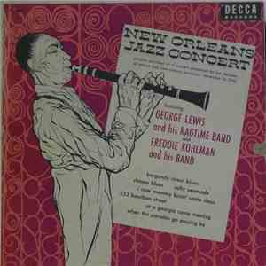 George Lewis And His Ragtime Band And Freddie Kohlman And His Band - New Orleans Jazz Concert FLAC download