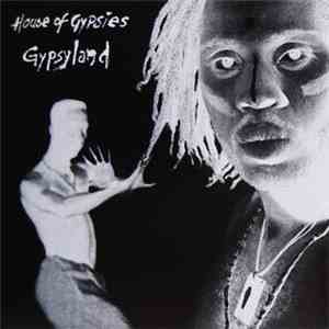 House Of Gypsies - Gypsyland flac download