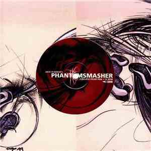 Jack Plotkin's Phantomsmasher / Venetian Snares - Podsjfkj Pojid Poa / Oisdjoks (Caught In Your Orbit Remix) flac download