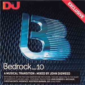 John Digweed - Bedrock_10 - A Musical Transition flac download