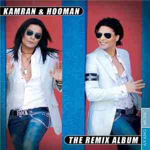 Kamran & Hooman - The Remix Album flac download