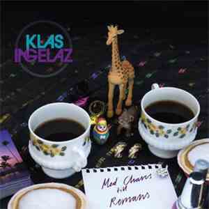 Klas-Ingelaz - Med Chans Till Romans flac download