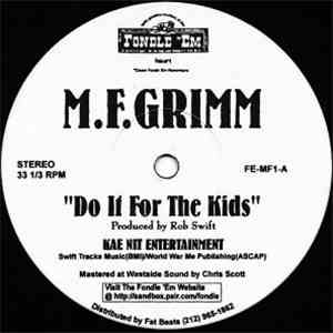 M.F. Grimm - Do It For The Kids flac download