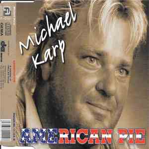Michael Karp - American Pie flac download