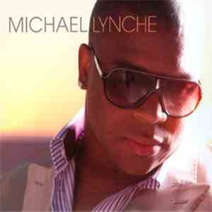 Michael Lynche - Michael Lynche flac download