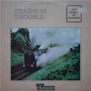 No Artist - Trains In Trouble flac download