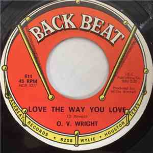 O.V. Wright - Love The Way You Love flac download