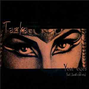 Tazka - Your Eyes flac download