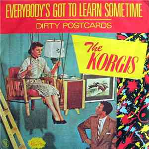 The Korgis - Everybody's Got To Learn Sometime flac download