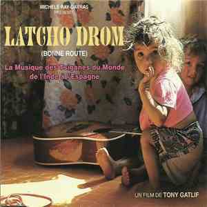 Various - Latcho Drom flac download