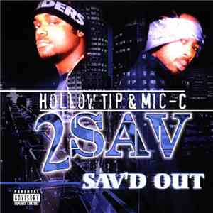 2 Sav - Sav'd Out flac download
