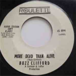 Buzz Clifford - More Than Dead Than Alive flac download