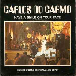 Carlos Do Carmo - Have A Smile On Your Face flac download