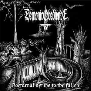 Demonic Obedience - Nocturnal Hymns To The Fallen flac download