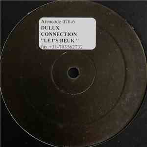 Dulux Connection - Let's Beuk flac download