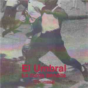 El Umbral - La Zurda Bendita flac download