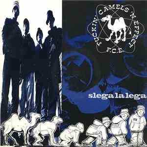 Fuckin' Camels'n Effect & D.J. Fabri - Slega La Lega flac download