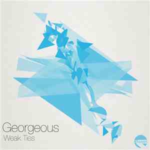 Georgeous - Weak Ties flac download