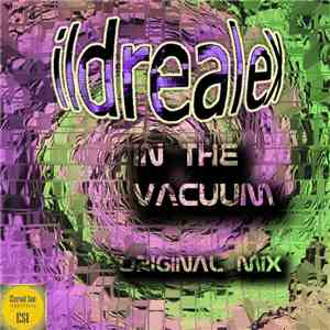 Ildrealex - In The Vacuum flac download