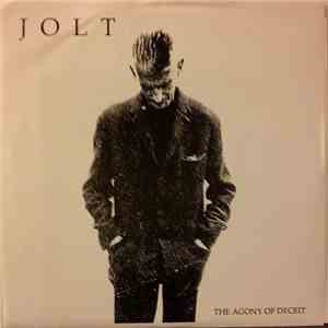 Jolt  - The Agony Of Deceit flac download