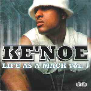 Ke'Noe - Life As A Mack Vol. 1 flac download