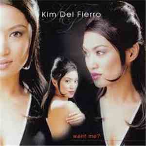 Kim Del Fierro - Want Me? flac download