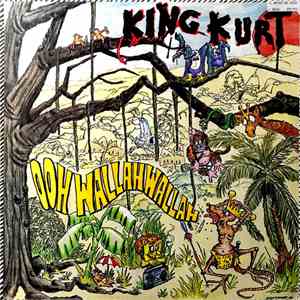 King Kurt - Ooh Wallah Wallah flac download
