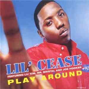 Lil' Cease - Play Around flac download