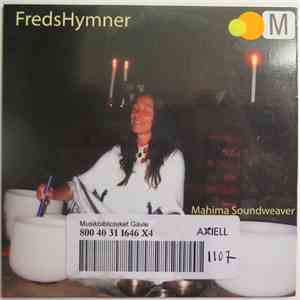 Mahima Soundweaver - FredsHymner flac download