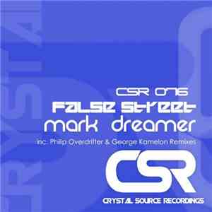 Mark Dreamer - False Street flac download