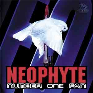 Neophyte - Number One Fan flac download