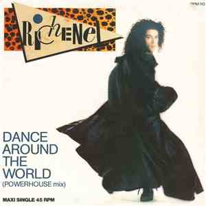 Richenel - Dance Around The World (Powerhouse Mix) flac download